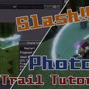 Photon2 Урок по визуальным эффектам в Minecraft Slash