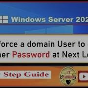 How To Force Active Directory User To Change Paasword At Next Logon