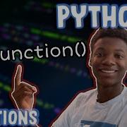 Python 3 Tutorial The Basics Part 7 Functions