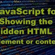 JavaScript For Showing Hidden HTML Element Or Content