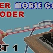 From Light To Letters Creating Arduino Morse Code Decoder Using Laser Modules Part 1