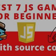 Best 7 Javascript Games Projects Examples For Beginners With Source Code 2020