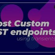 How To Cache Custom WordPress REST API Responses Using Transients
