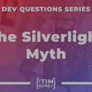 122 Is This The Next Silverlight The Silverlight Myth