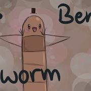 It S Benny Worm Animation