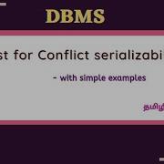 Test For Conflict Serializability In DBMS