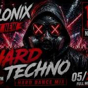 VELONIX BEST NEW ORIGINAL HARD TECHNO HARD DANCE MIX 05 2026