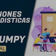 CURSO DE NUMPY BASICO Funciones Estadísticas