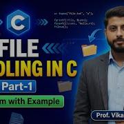 44 File Handling In C Part 1 Program With Example In C In Hindi By Vikas Singh
