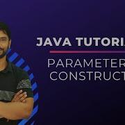Parameterized Constructor In Java In Hindi