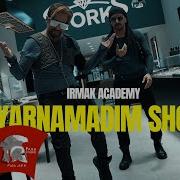 Cankan Yaranamadım Show Irmak Academy