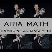 Aria Math By C418 Trombone Arrangement