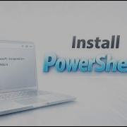How To Install PowerShell 7 On Windows 11 Fast And Easy 2026