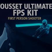 Next Level FPS Controller For Unity Build Pro Shooter Games Fast Yousset Ultimate FPS Kit
