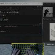 Basic Image Processing With Python Applying Convolution To Grayscale Image ASMR
