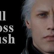 DMC5 Все боссы в режиме Быстрый бой Вергил DMD Devil May Cry 5