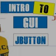 How To JButton Intro To GUI In Java Part 4