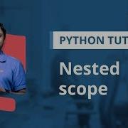 Nested Scope Variable Scope In Python Local And Global Variables Python Tutorial For Beginners