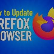 How To Update Firefox Browser
