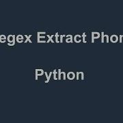 Selenium Python Regex Extract Phone Number