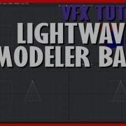 Lightwave Modeler Basics VFX Tutorial 005