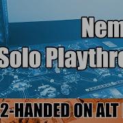 Nemesis Solo Playthrough 2 Handed On Alt Board