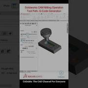 Solidworks CAM Milling Operation Solidworks CAM Tool Path Solidworks G Code Solidworksccam
