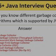 Top 75 Java Interview Questions What Are The Different Types Of Garbage Collectors Supported By Java