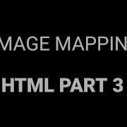 Client Side Image Mapping HTML Part 3