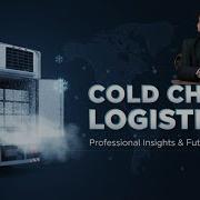 Cold Chain Logistics Explained In 5 Minutes Sachin Kharatmal Internationaltrade Coldchainlogisti