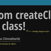 From CreateClass To Class
