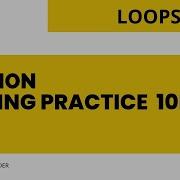 Coding Practice 10D Loops Python CCBP 4 0 Nxtwave Nxtwaveccbp Ccbp Pythonquestions