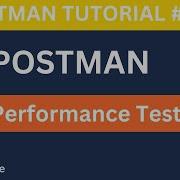 Postman Tutorial 38 Performance Testing In Postman Using Newman CLI Step By Step Guide