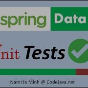 JUnit Tests For Spring Data JPA Test CRUD Operations