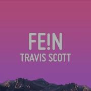Travis Scott FE N Lyrics