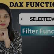 SELECTEDVALUE DAX Function Power BI Filter Functions In Power BI