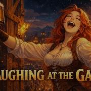Laughing At The Gate Tavern Folk Dance Song