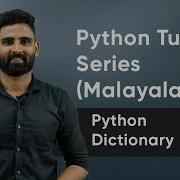 Part 24 Python Dictionary Python Malayalam Tutorial Series