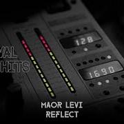 Maor Levi Reflect HQ