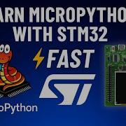 Getting Started With MicroPython On STM32