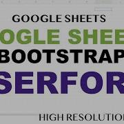Google Sheets UserForm Web App Using HTML5 Bootstrap 4
