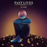 Past Lives Ian Asher Remix
