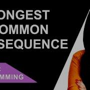 Coding Interview Question Longest Common Subsequence Dynamic Programming With Space Optimization