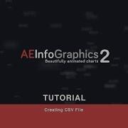 AEInfoGraphics 2 Tutorial 01 Create CSV