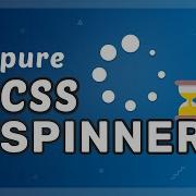 CSS Keyframes Tutorial Creating A Loading Spinner Animation