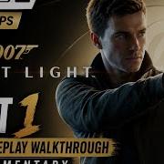 007 First Light Part 1 FULL Gameplay Walkthrough No Commentary PS5 Pro 4K 60FPS