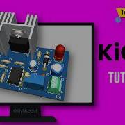 KiCad For Beginners Step By Step Tutorial To Get Started 2025