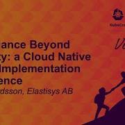 Compliance Beyond Security A Cloud Native GDPR Implementation Experience Johan Tordsson