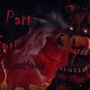 FNAF SFM This Is The End My Part For Echo Animations