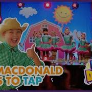 Old Macdonald Loves To Tap Kids Tap Dance Full Episode Ready Set Dance